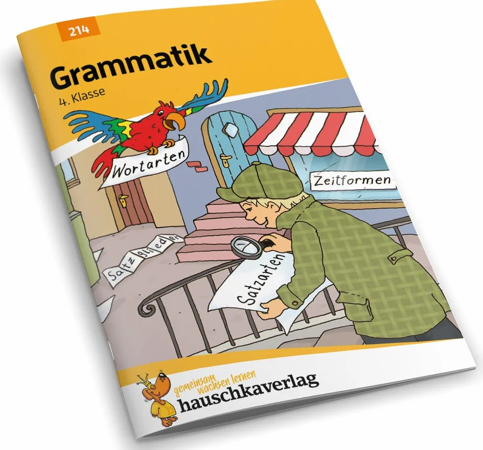 Grammatik 4. Klasse: Einfache Wortarten und Satzglieder (Sprachbetrachtung), Übungsprogramm mit Lösungen für die 4. Klasse (Vorbereitung für den Übertritt an weiterführende Schulen): 214