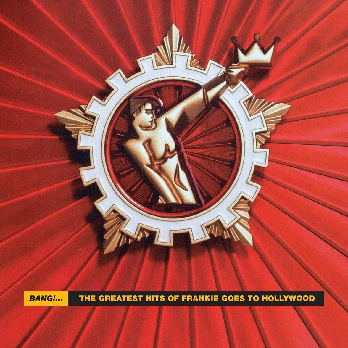 Bang! The Greatest Hits of Frankie Goes To Hollywood