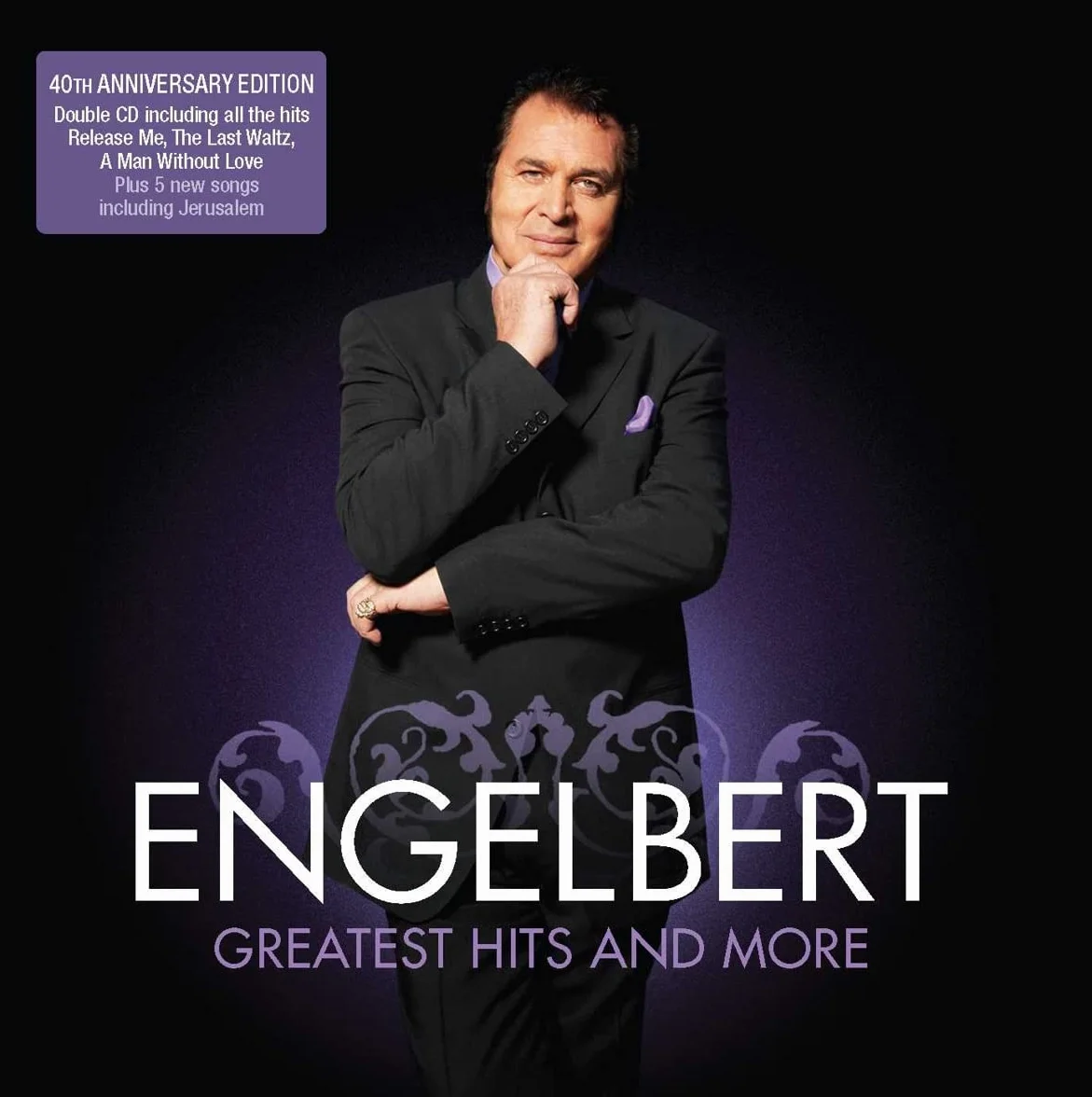 Engelbert Humperdinck - The Greatest Hits And More