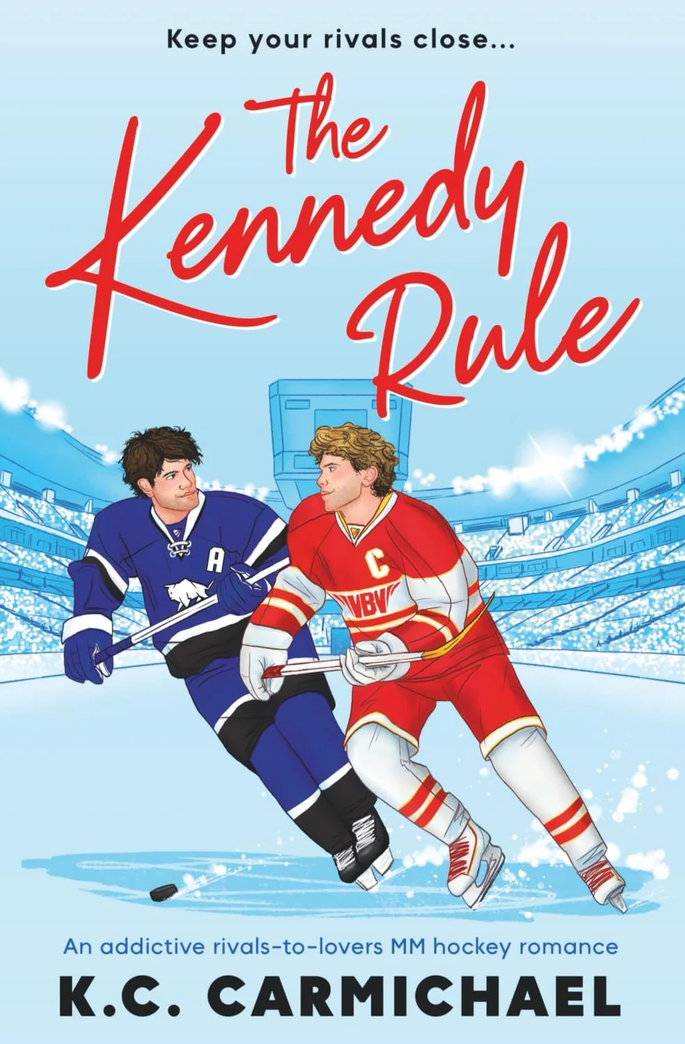 The Kennedy Rule: An addictive rivals-to-lovers MM hockey romance: 1