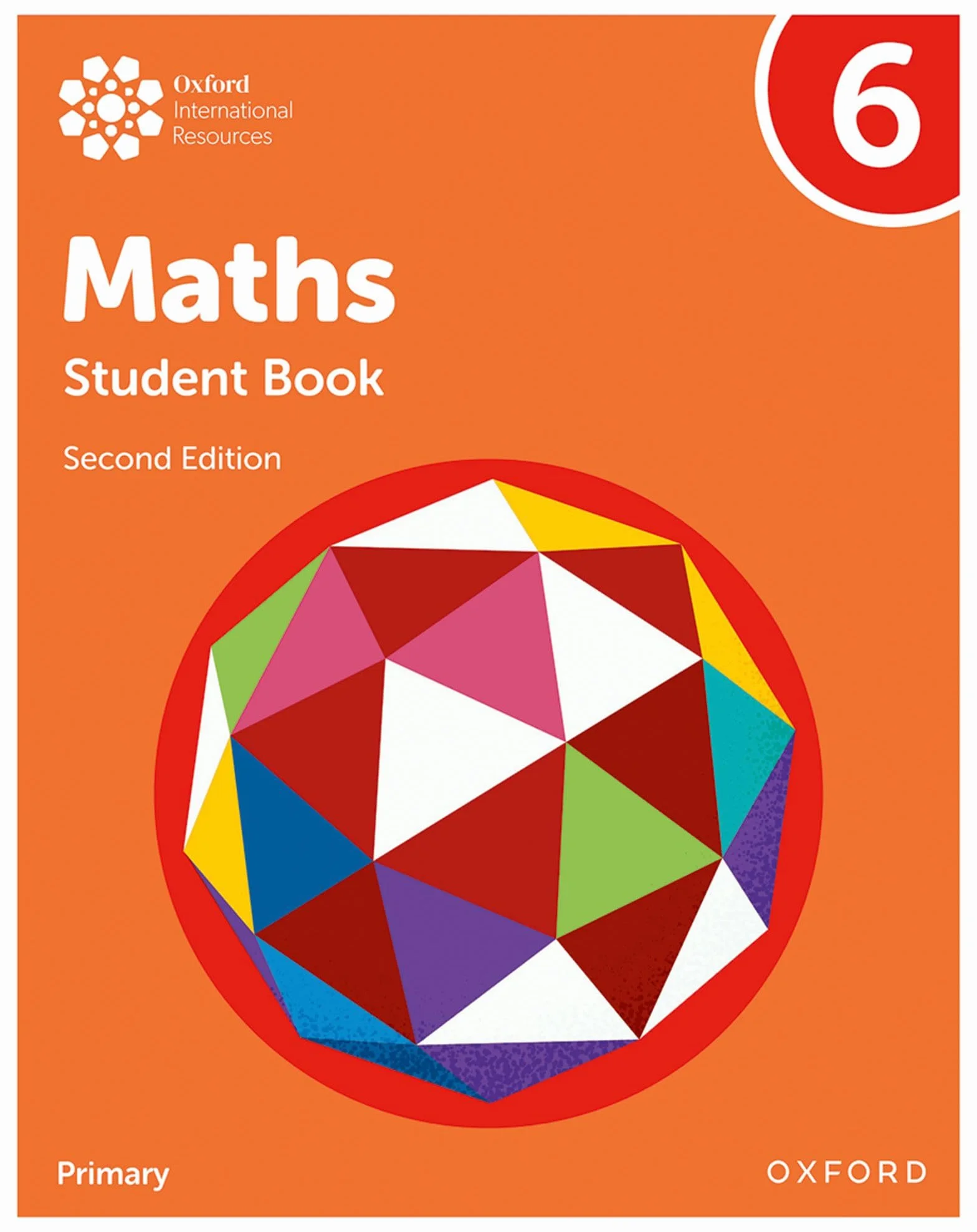 Oxford International Primary Maths Second Edition Student Book 6: Vol. 6