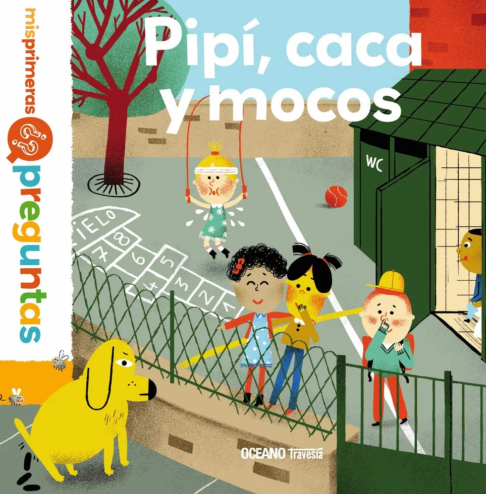 Pipí, Caca Y Mocos