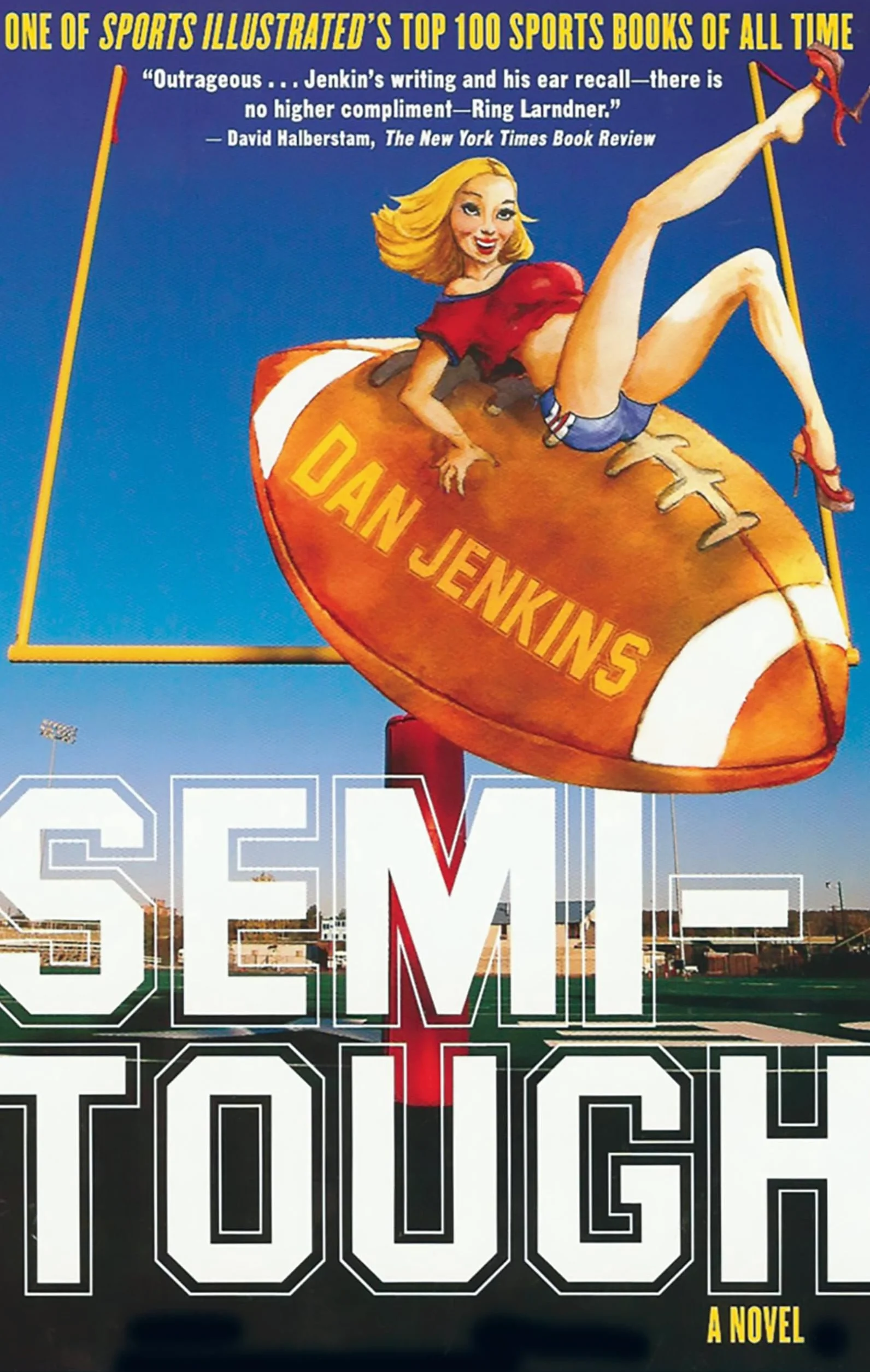Semi-Tough: A Novel