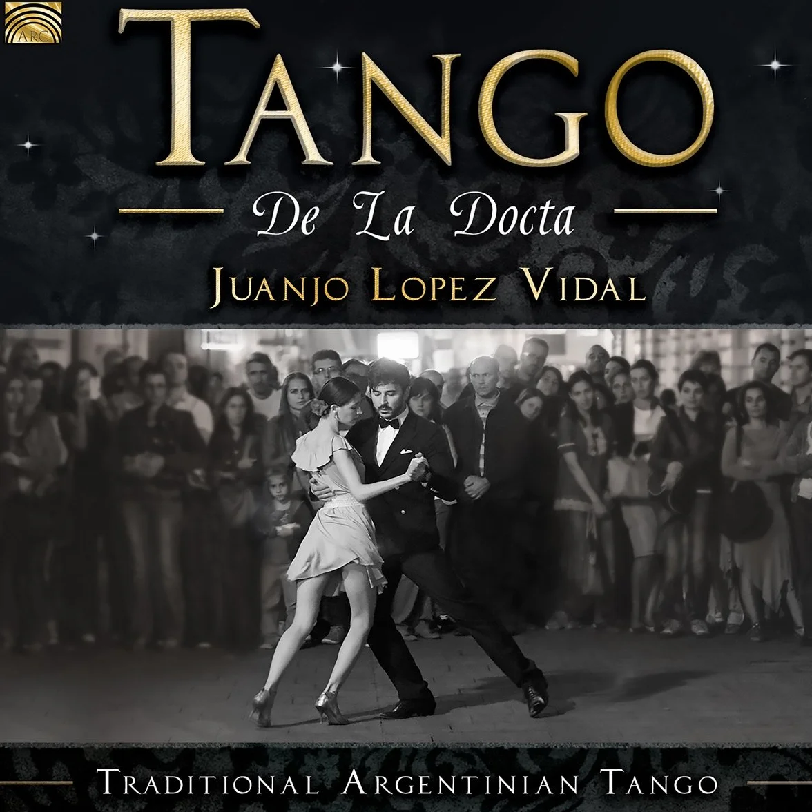 Tango De La Docta: Traditional Argentinian Tango