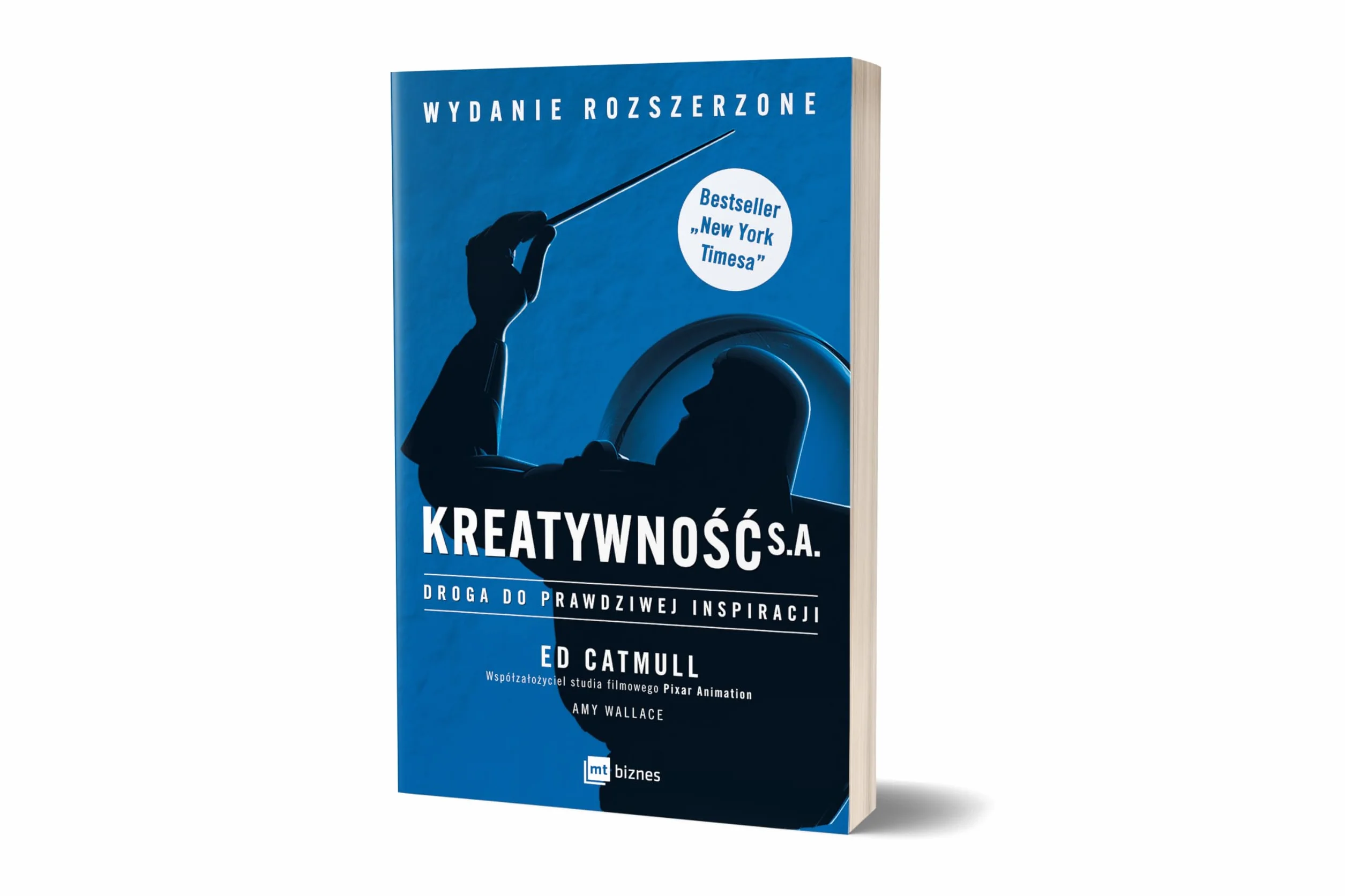 KREATYWNOŚĆ S.A.: Droga do prawdziwej inspiracji. WYDANIE ROZSZERZONE