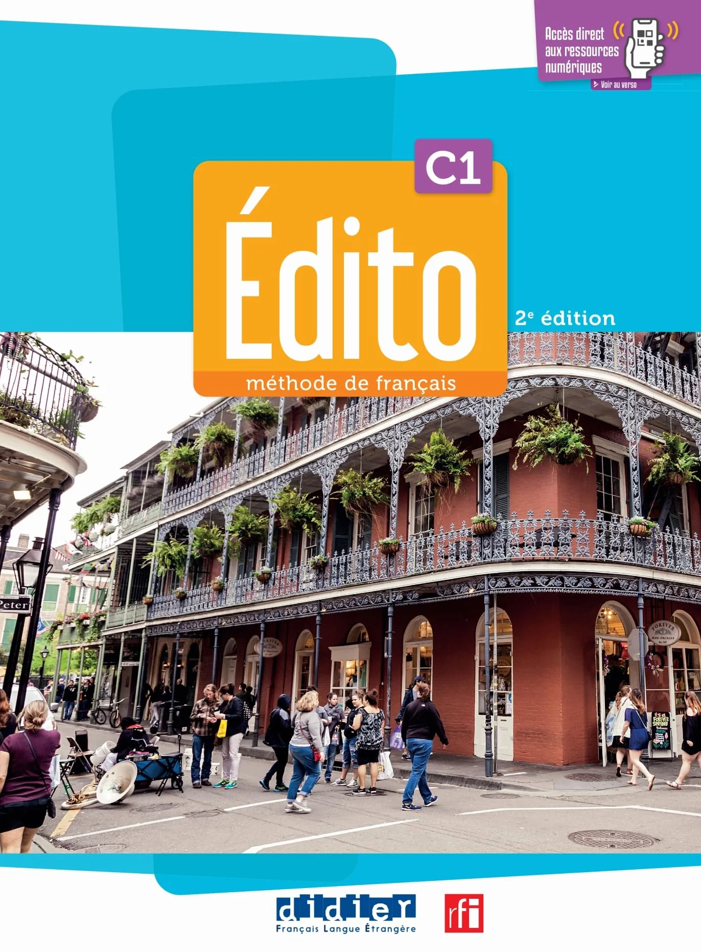 Édito C1 - édition 2022-2024 - Livre + cahier + didierfle.app: Méthode de français