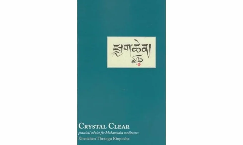 Crystal Clear: Practical Advice for Meditators