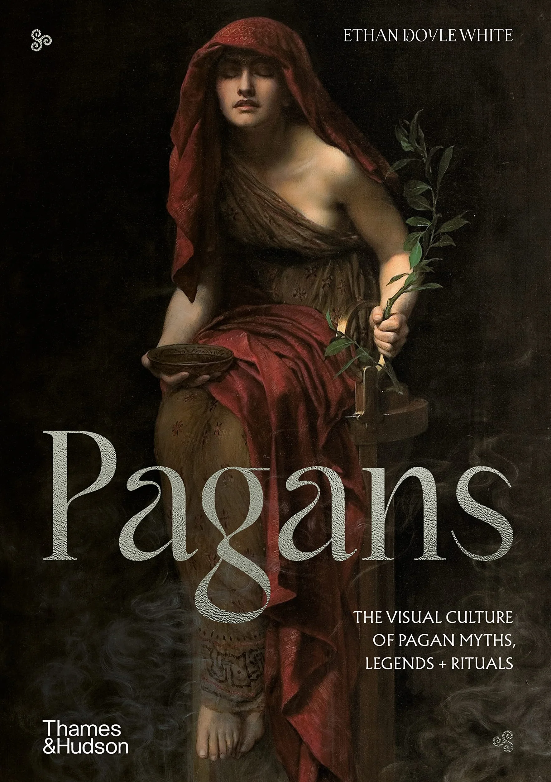 Pagans: The visual culture of Pagan myths, legends and rituals: 2