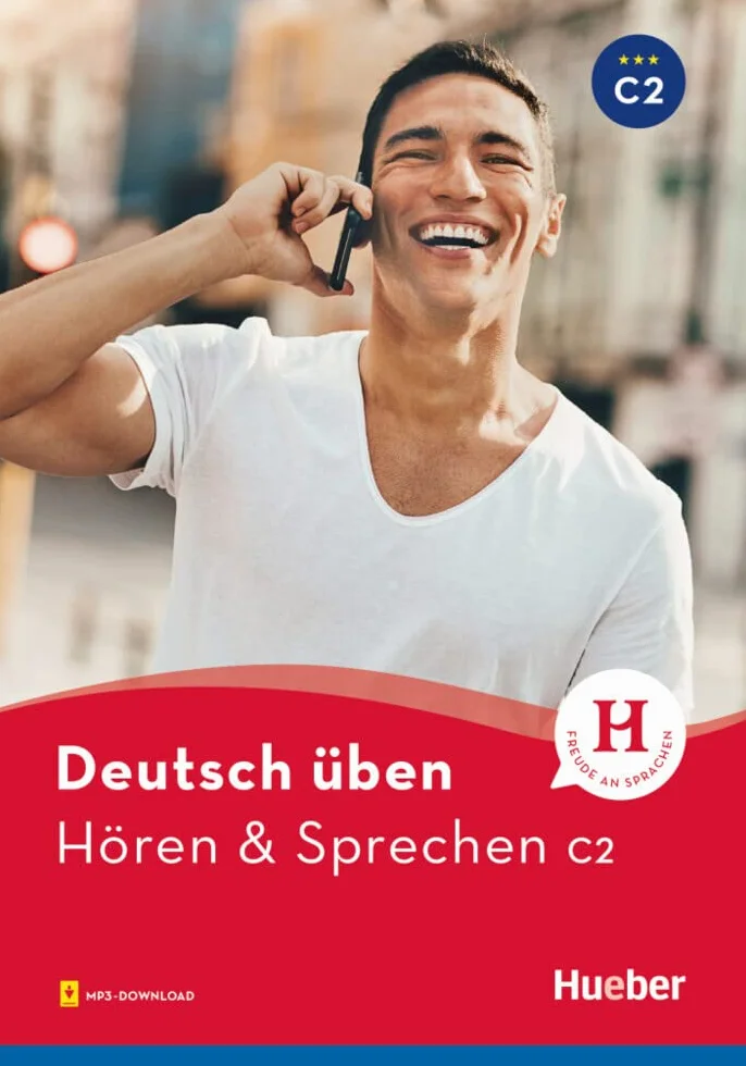 Hören & sprechen. Deutsch üben. Niveaustufe C2. Per le Scuole superiori. Con File audio per il download: Buch mit Audios online