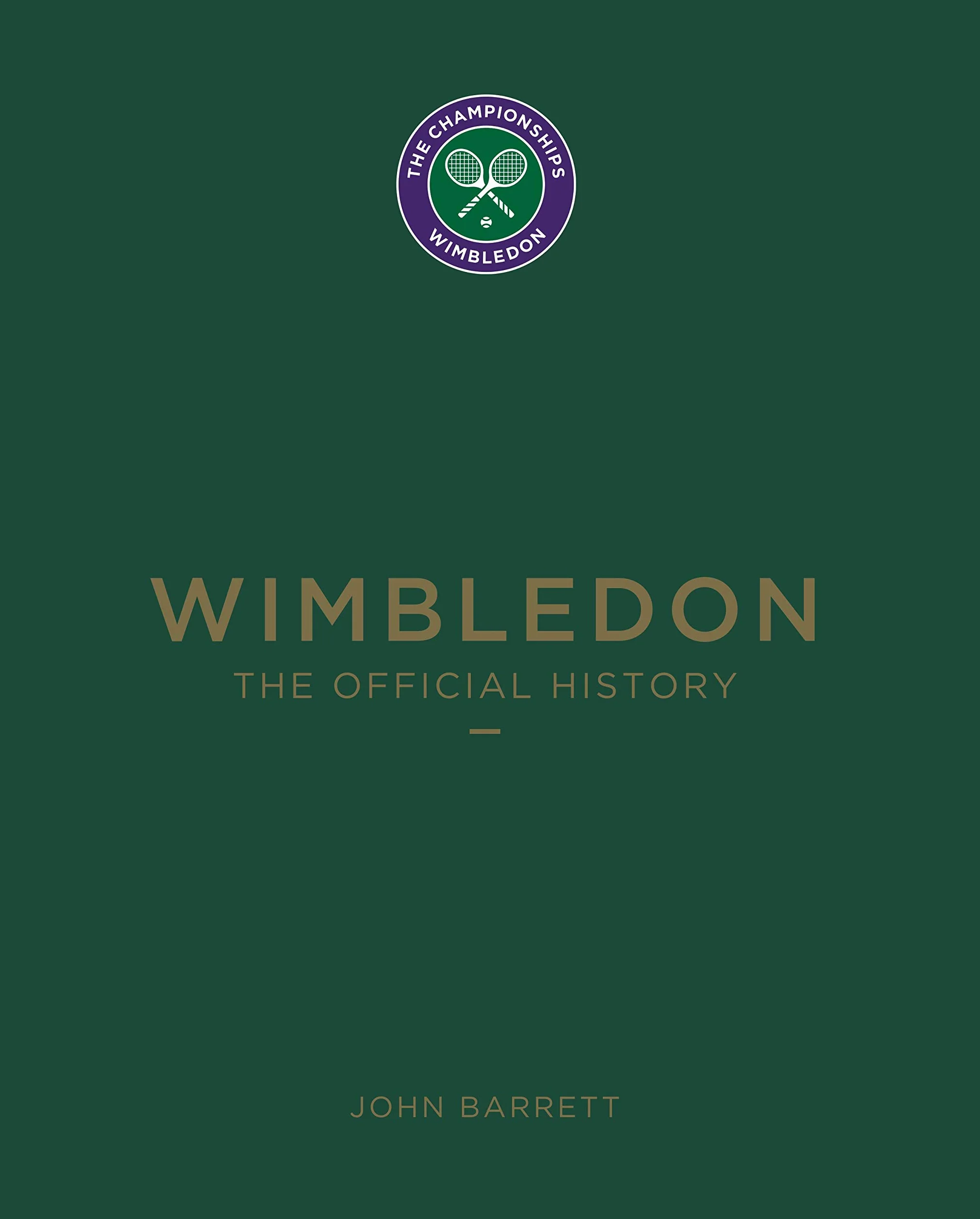 Wimbledon: The Official History