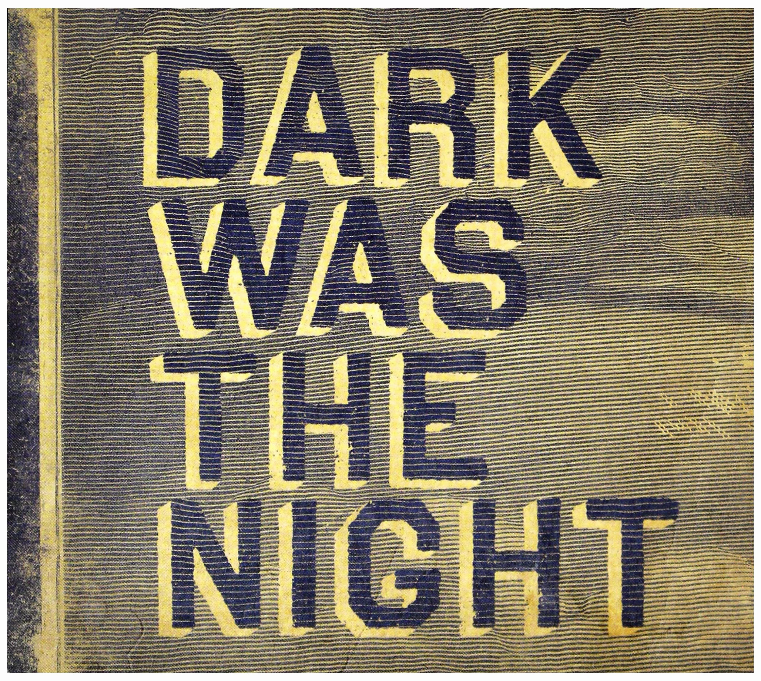 Dark Was The Night: Red Hot Compilation