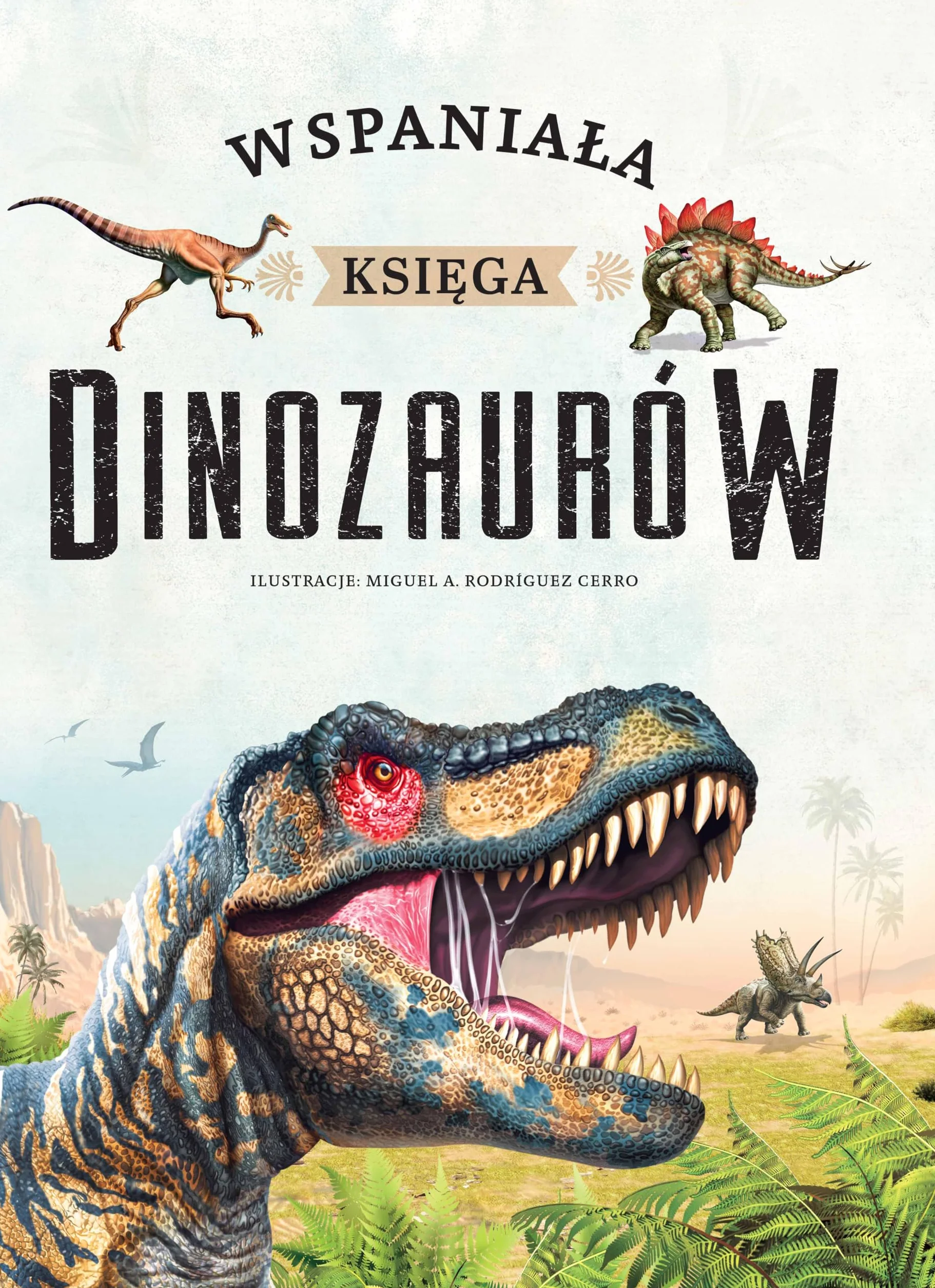 Wspaniała księga dinozaurów
