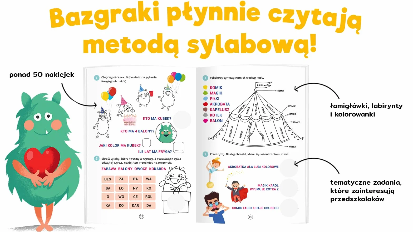 BAZGRAKI CZYTAJĄ WYRAZY I ZDANIA. CZYTANIE SYLAB: Czytanie sylabowe Ćwiczenia