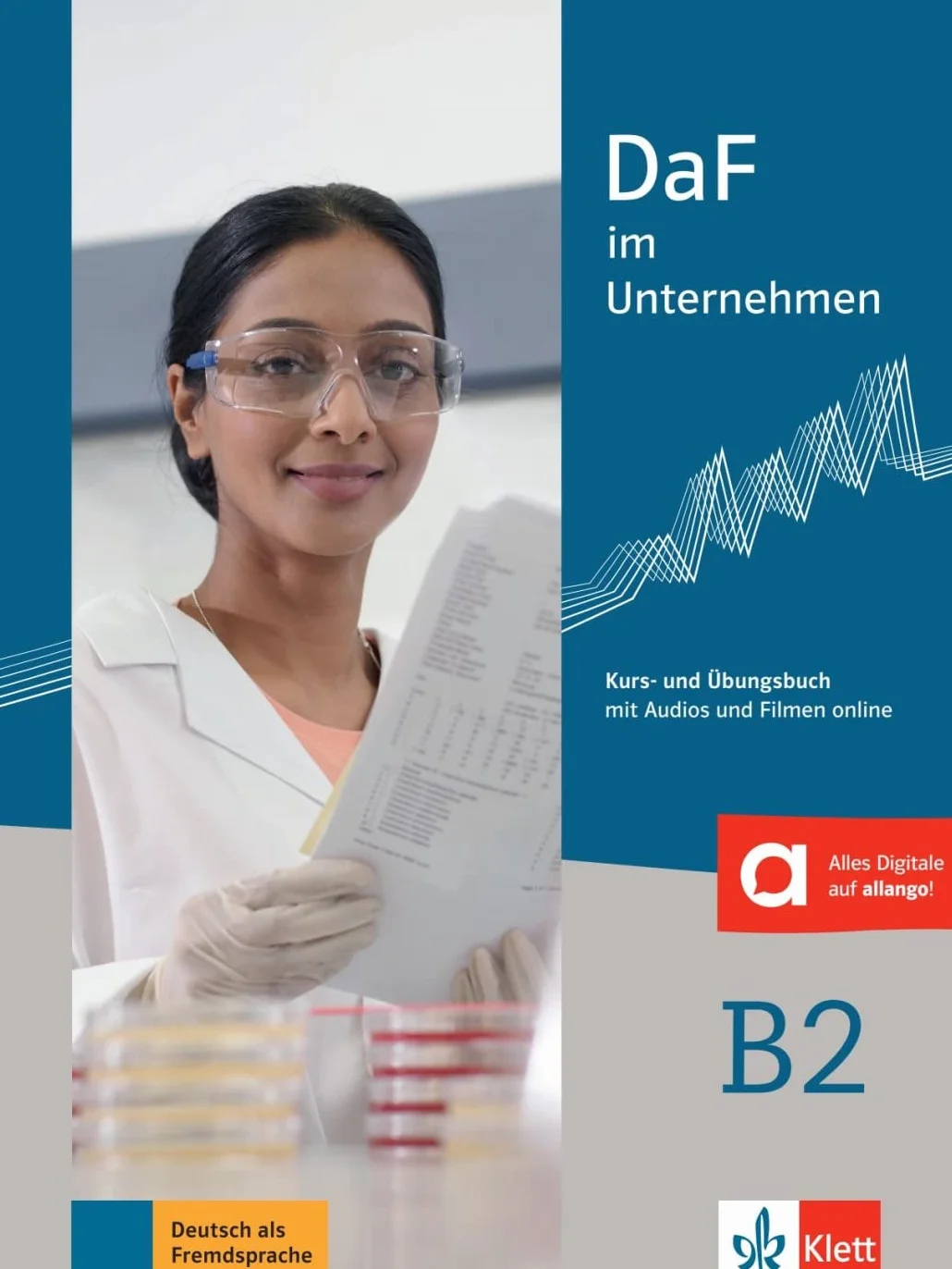 DaF im Unternehmen B2: Kurs- und Ubungsbuch