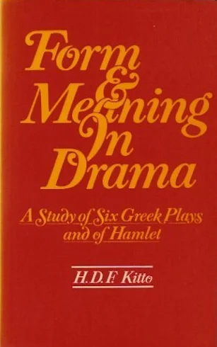 Form and Meaning in Drama