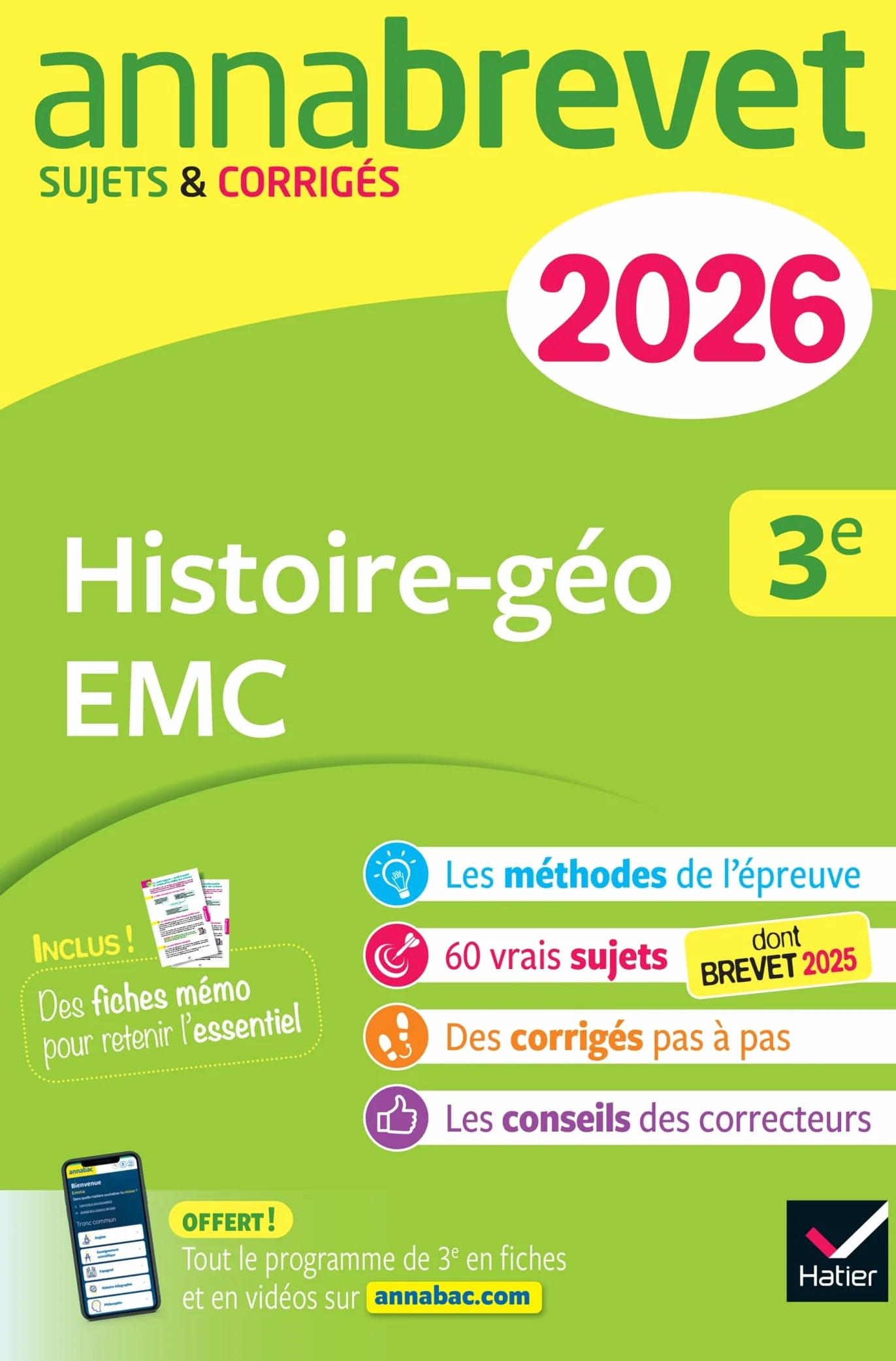 Annales du brevet 2026 - Annabrevet Histoire-géographie EMC 3e - Nouveau brevet: sujets corrigés & méthodes pour réussir son brevet