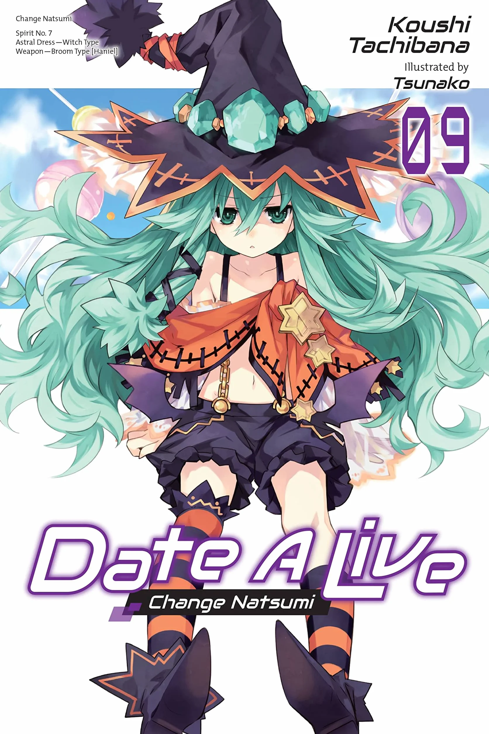 Date a Live, Vol. 9 (Light Novel): Volume 9