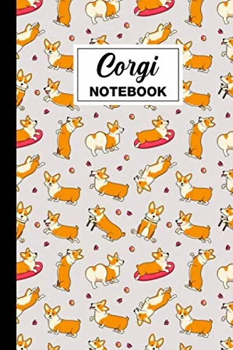 Corgi Notebook: Corgi Lined Notebook Journal | Corgi Themed Gift For Corgie Lovers And Corgi Owners | Perfect For Planning, Note Taking, Jotting Down Ideas | 6x9 | 120 Corgi Themed Pages