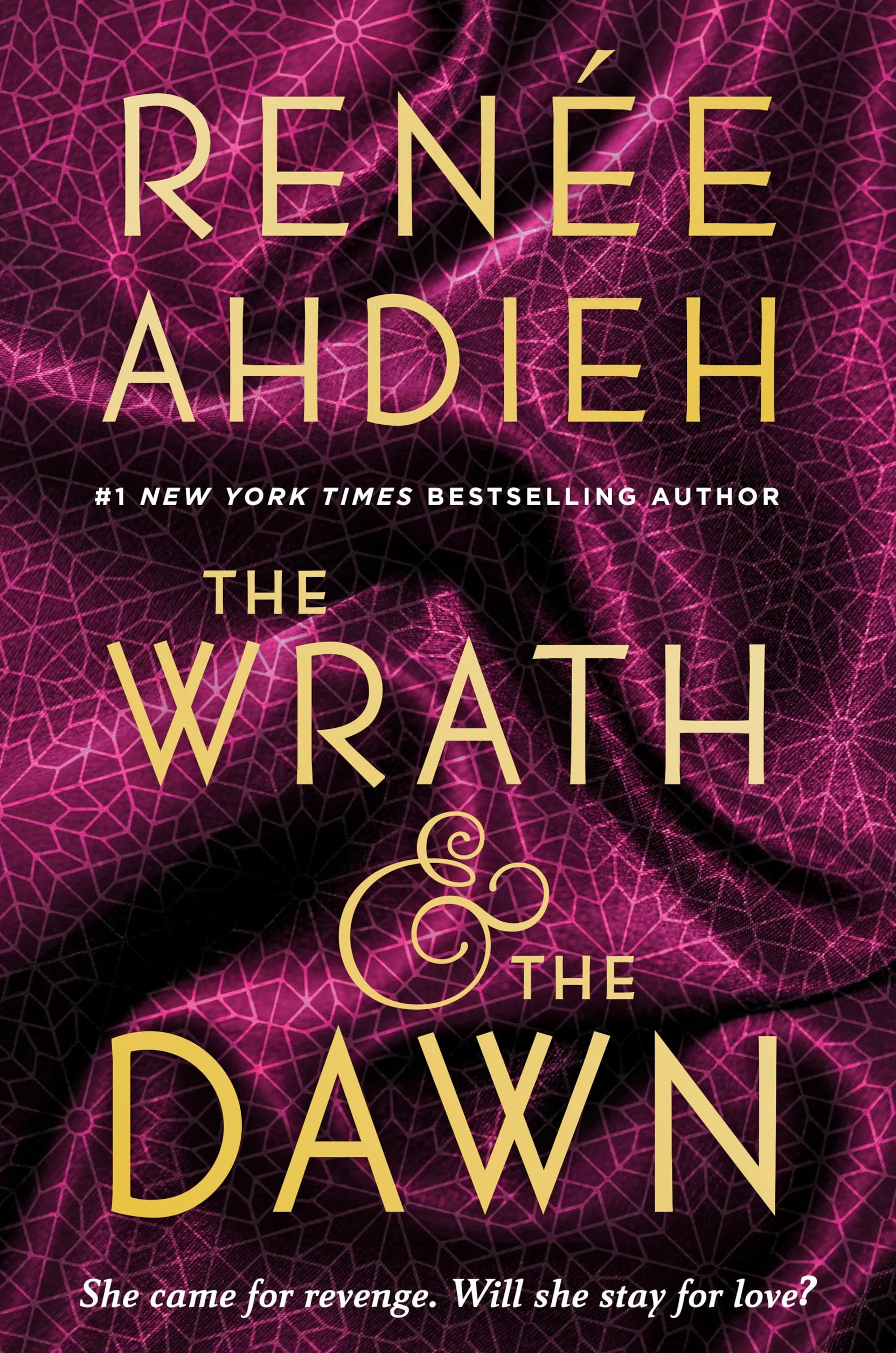 The Wrath & the Dawn: Renee Ahdieh: 1