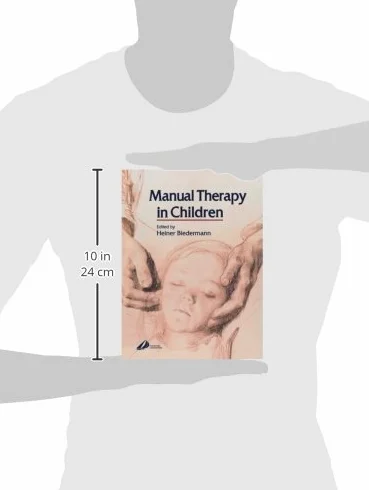 Manual Therapy in Children