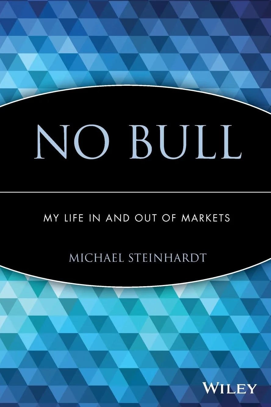 No Bull: My Life in and Out of Markets