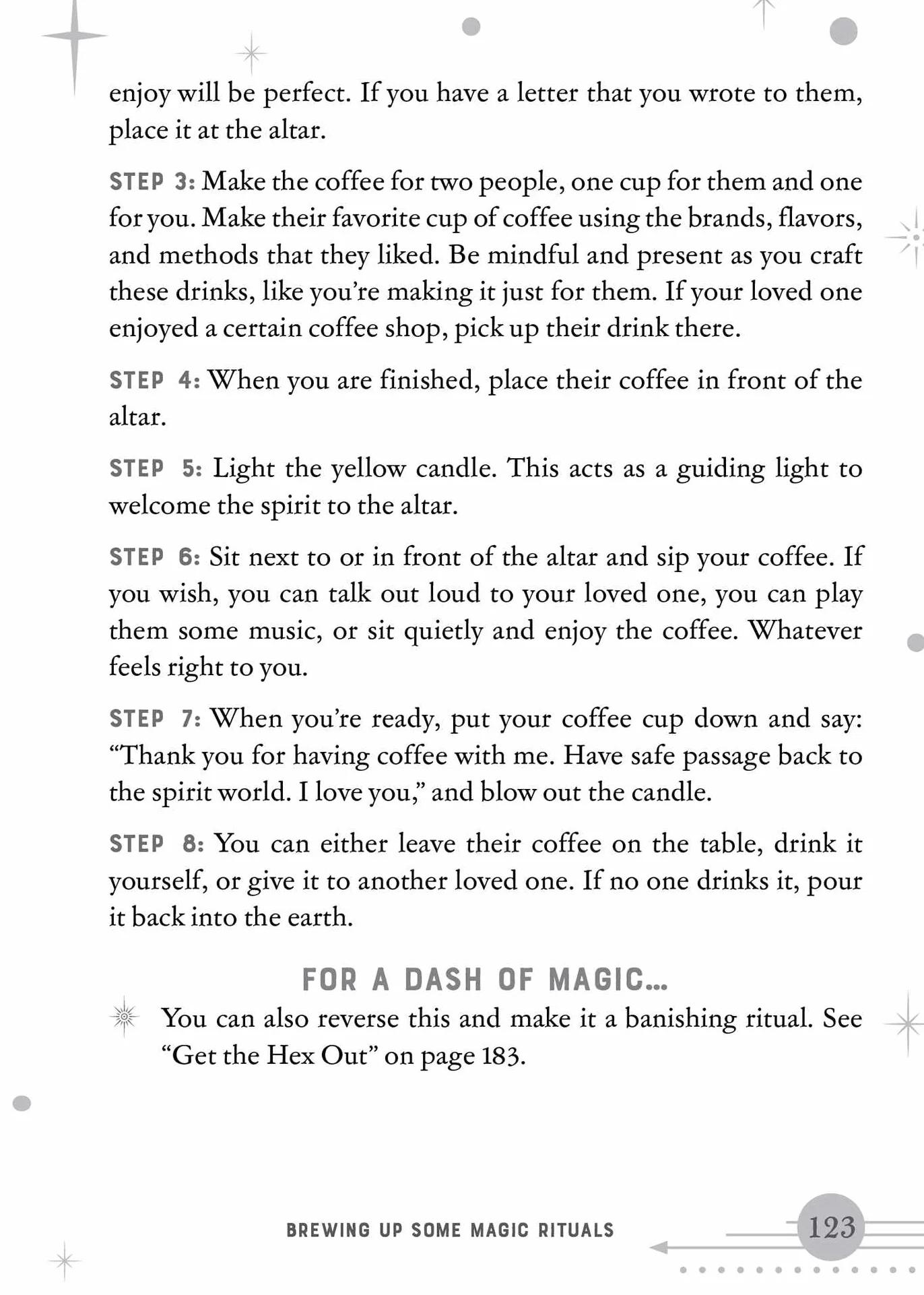 Coffee Magic for the Modern Witch: A Practical Guide to Coffee Rituals, Divination Readings, Magical Brews, Latte Sigil Writing, and More