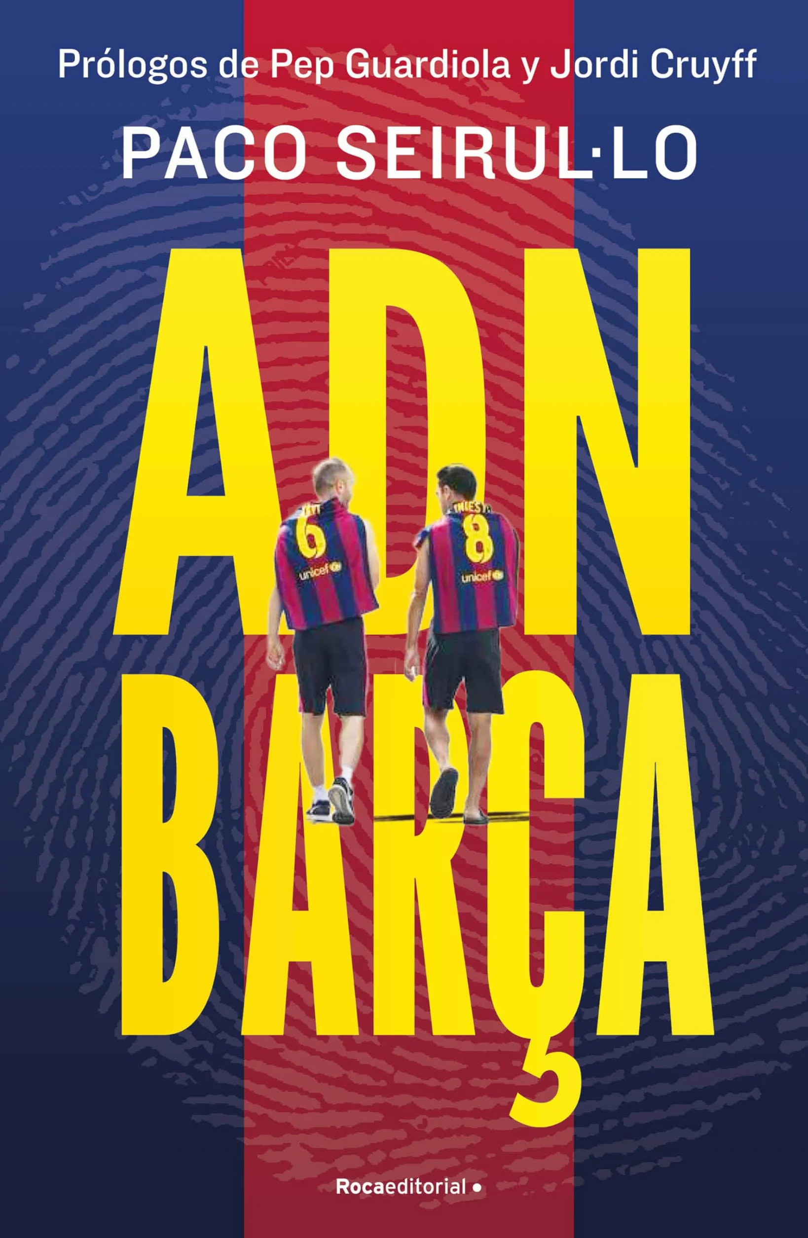 Adn Barça (Spanish Edition)