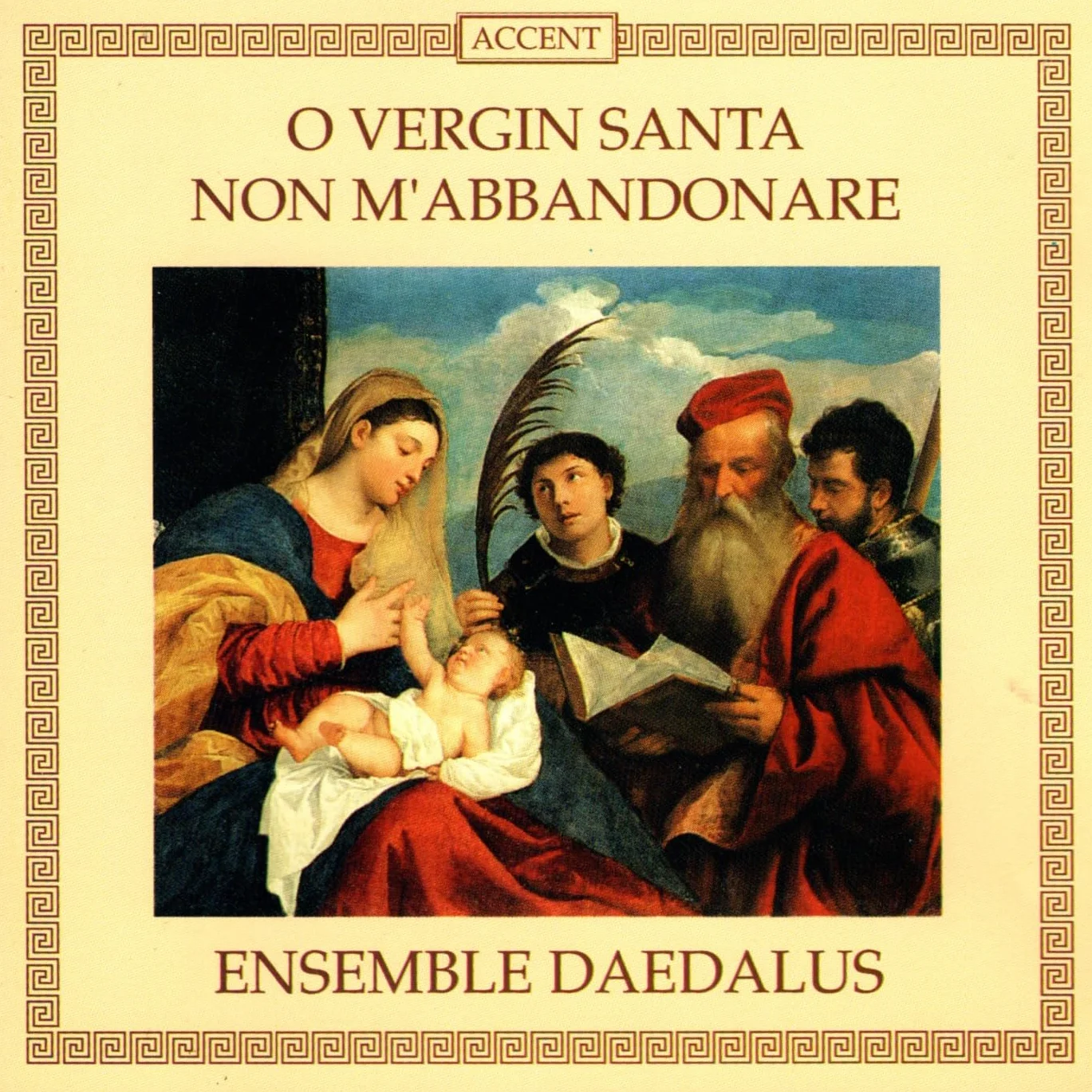 Praise The Holy Virgin Venetian And Florentine Laudi (Festa)