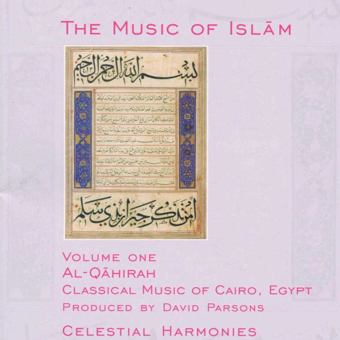 Music Of Islam - Vol. 1 (Al Qahirah)