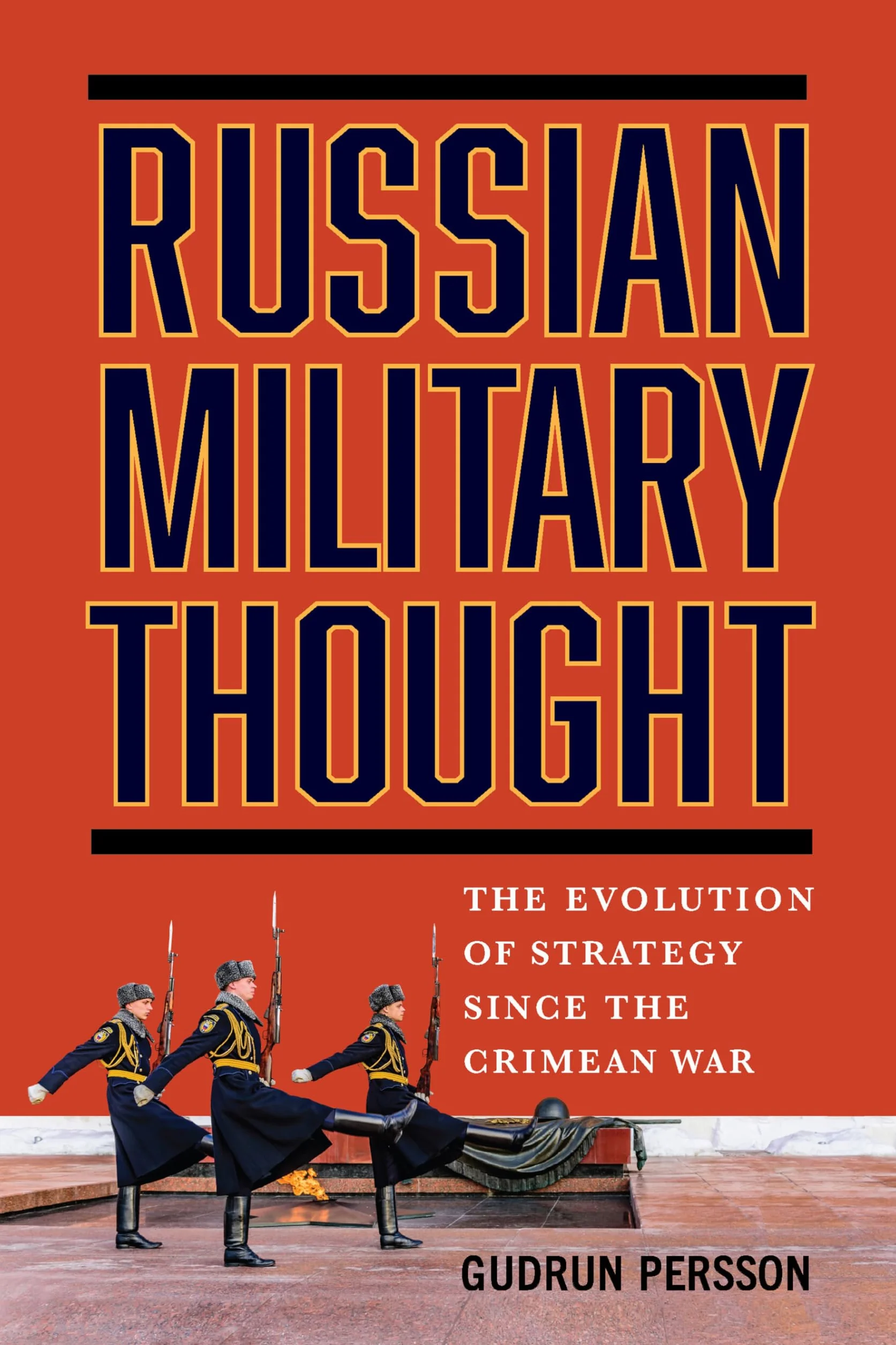 Russian Military Thought: The Evolution of Strategy Since the Crimean War