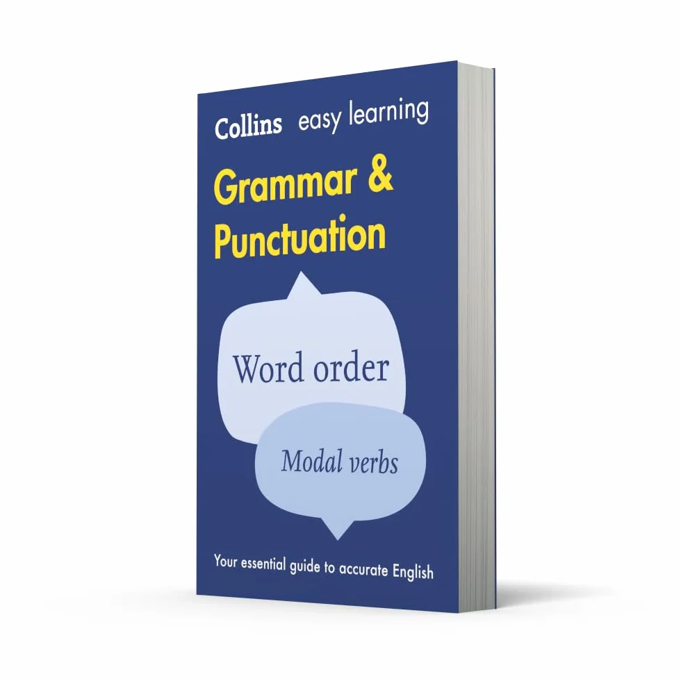 Easy Learning Grammar and Punctuation: Your essential guide to accurate English