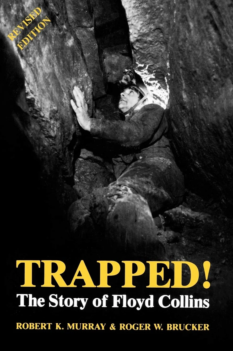 Trapped! the Story of Floyd Collins