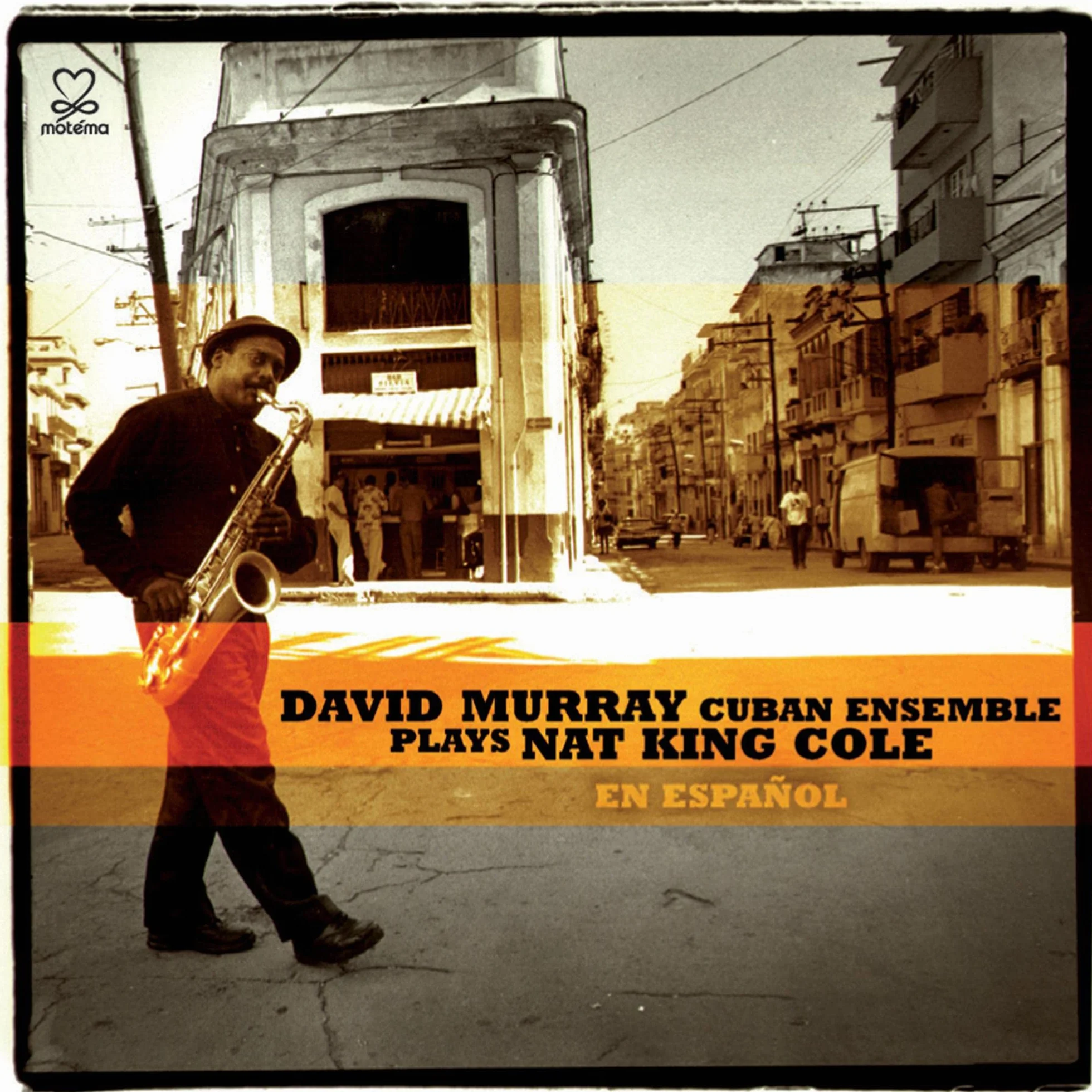 David Murray Cuban Ensemble Plays Nat King Cole