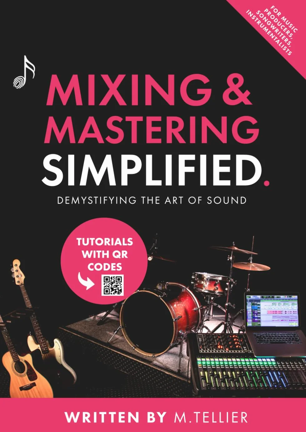 Mixing & Mastering Simplified: Demystifying The Art Of Sound