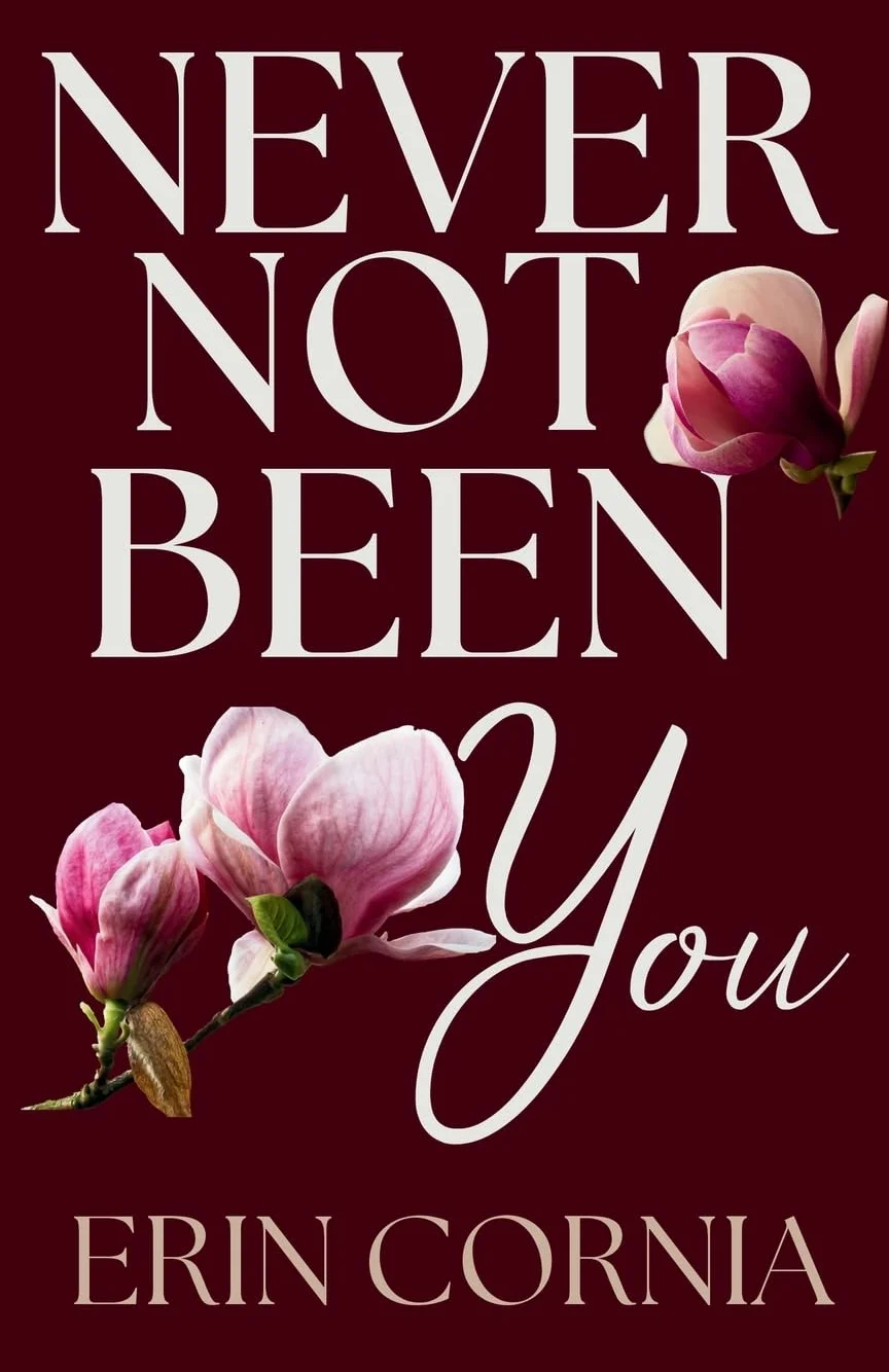 Never Not Been You: 5
