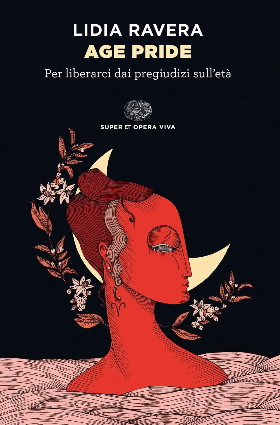Age Pride. Per liberarci dai pregiudizi sull’età