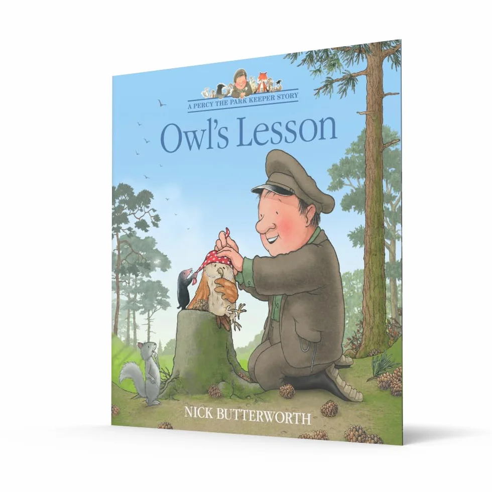 Owl’s Lesson: A funny illustrated children’s picture book about Percy the Park Keeper from the bestselling creator of One Snowy Night