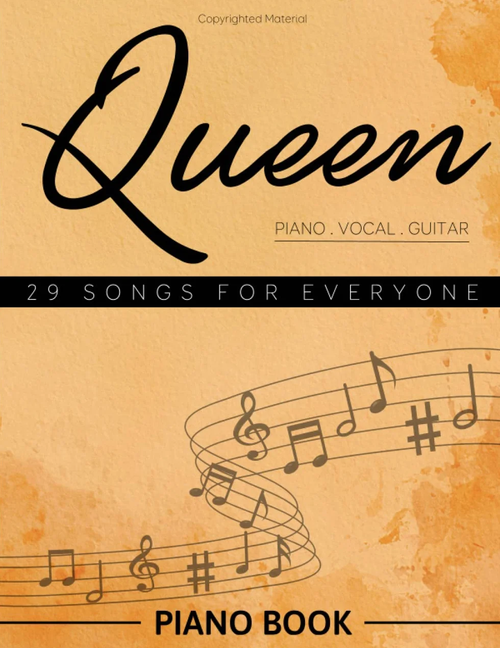 Queen Piano Book: Collection of 29 Songs For Everyone