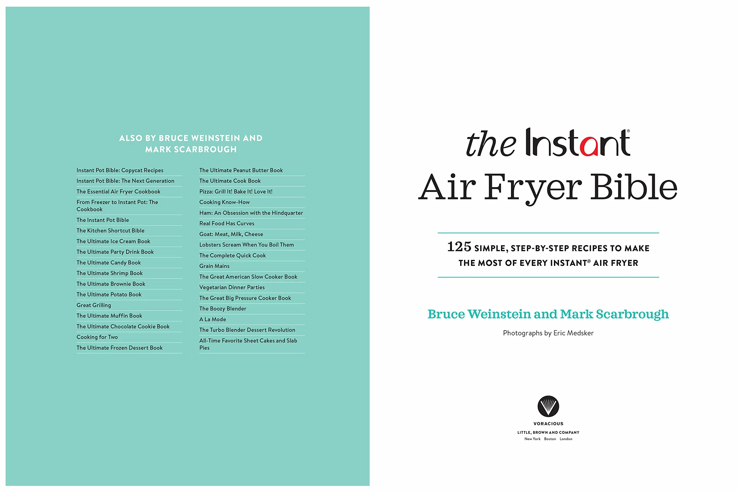 The Instant(r) Air Fryer Bible: 125 Simple Step-By-Step Recipes to Make the Most of Every Instant(r) Air Fryer
