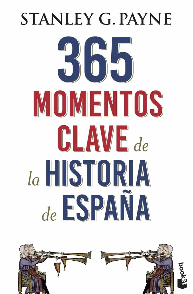 365 momentos clave de la Historia de España