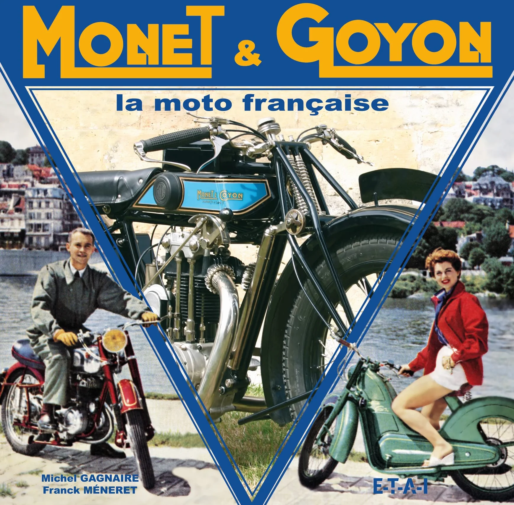 Monet & Goyon: La moto française
