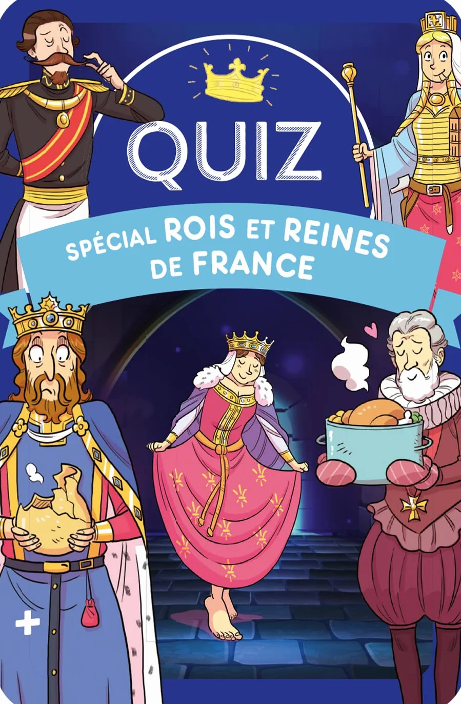 7 familles des Rois et Reines de France