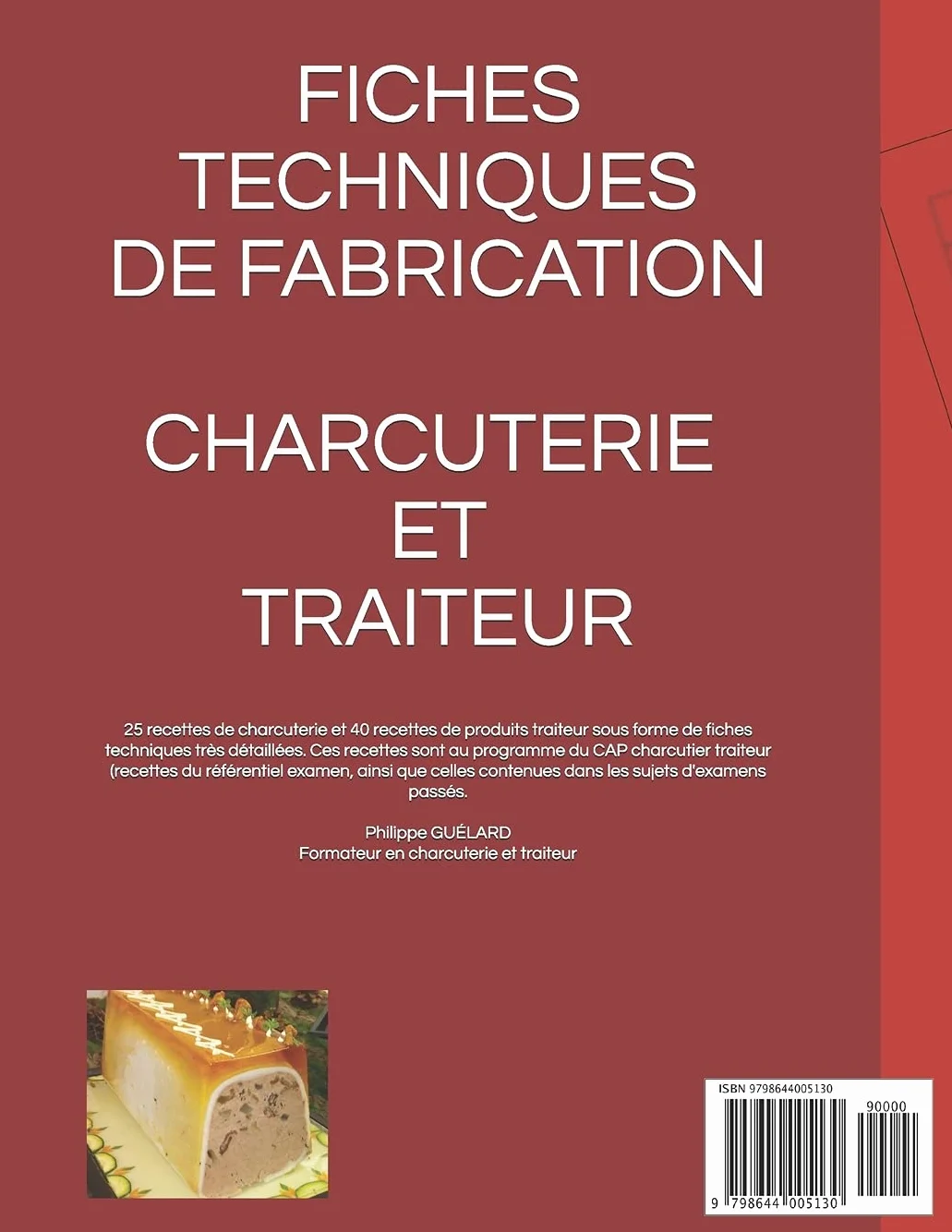 FICHES TECHNIQUES DE FABRICATION CHARCUTERIE ET TRAITEUR