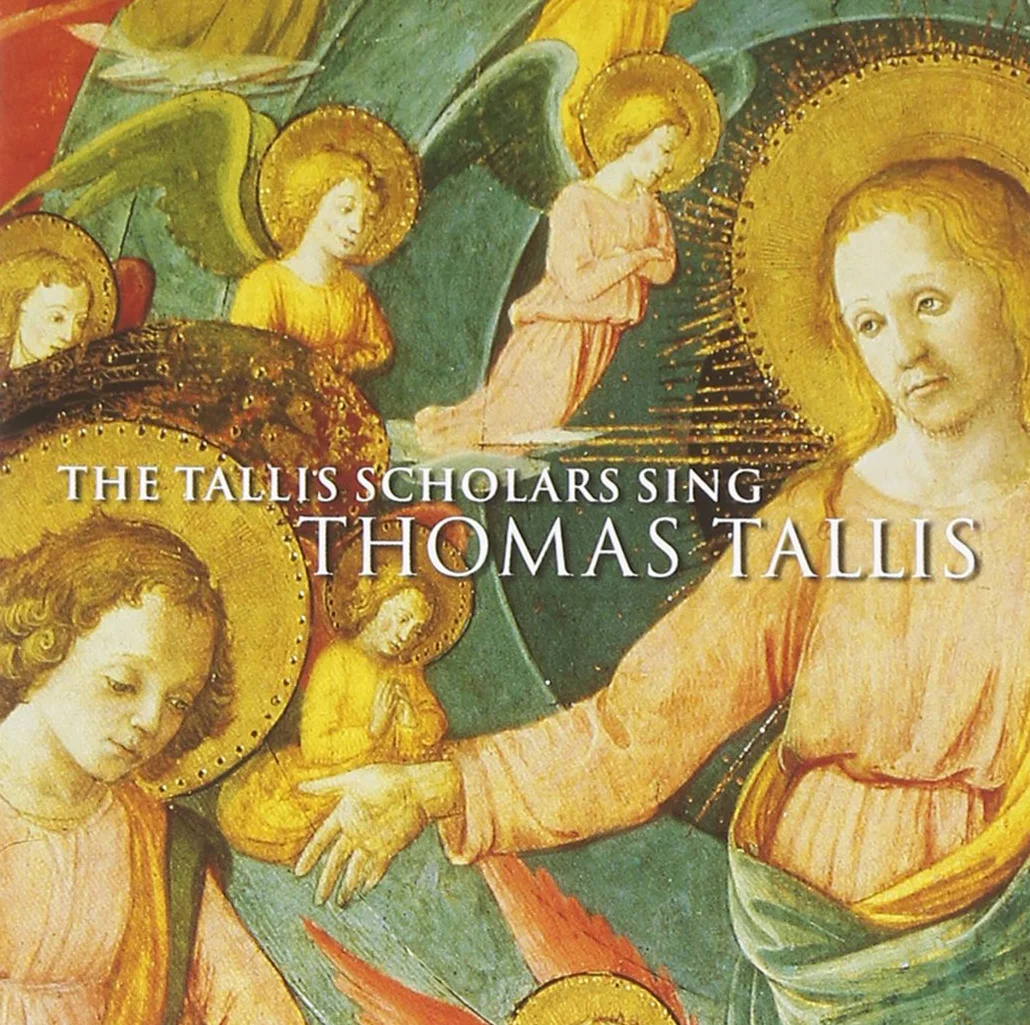 TALLIS SCHOLARS SING TALLIS
