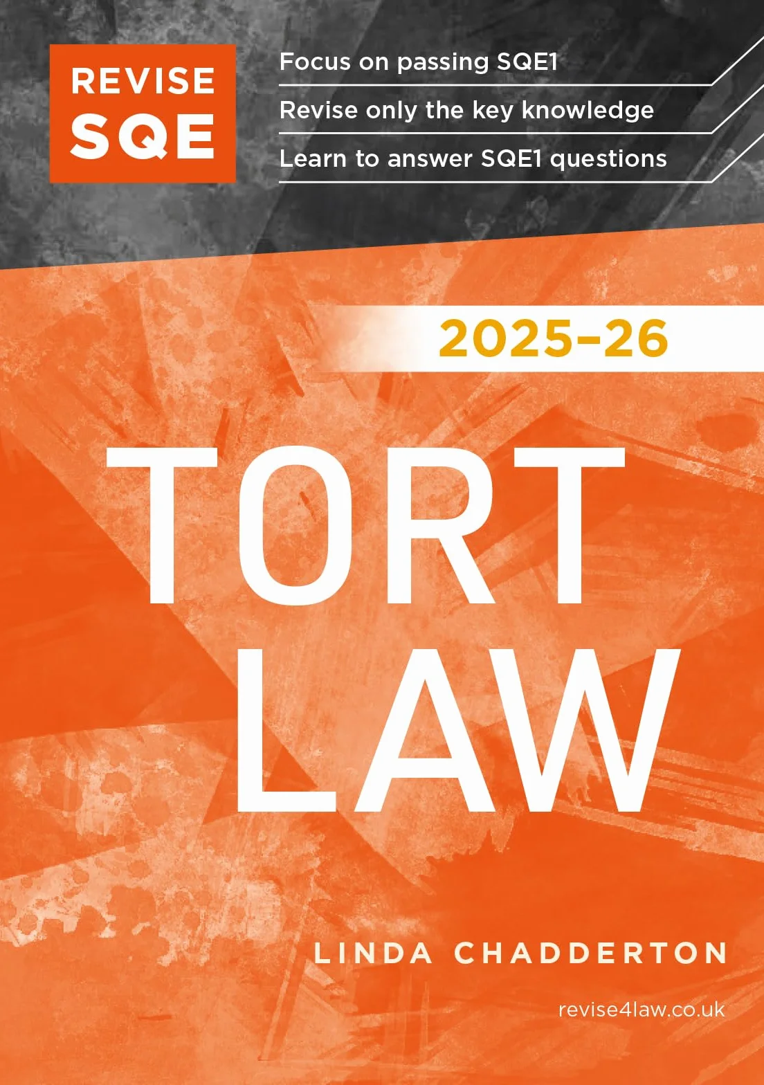 Revise SQE Tort Law 2025-26: SQE1 Revision Guide
