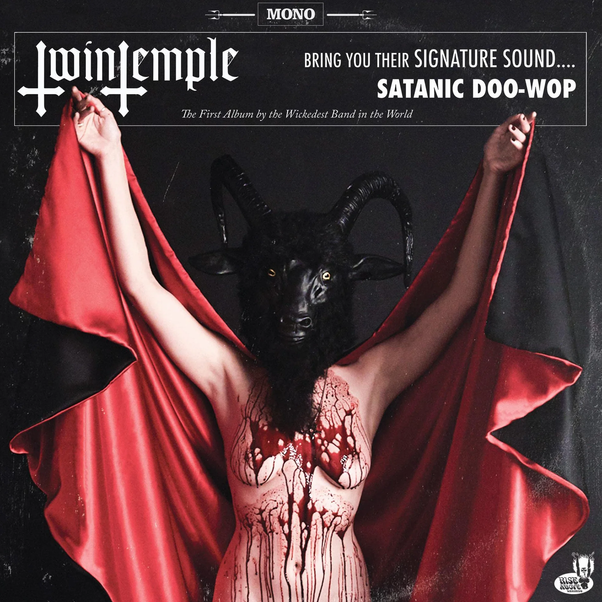Satanic Doo-Wop: The First Album By The Wickedest Band In The World