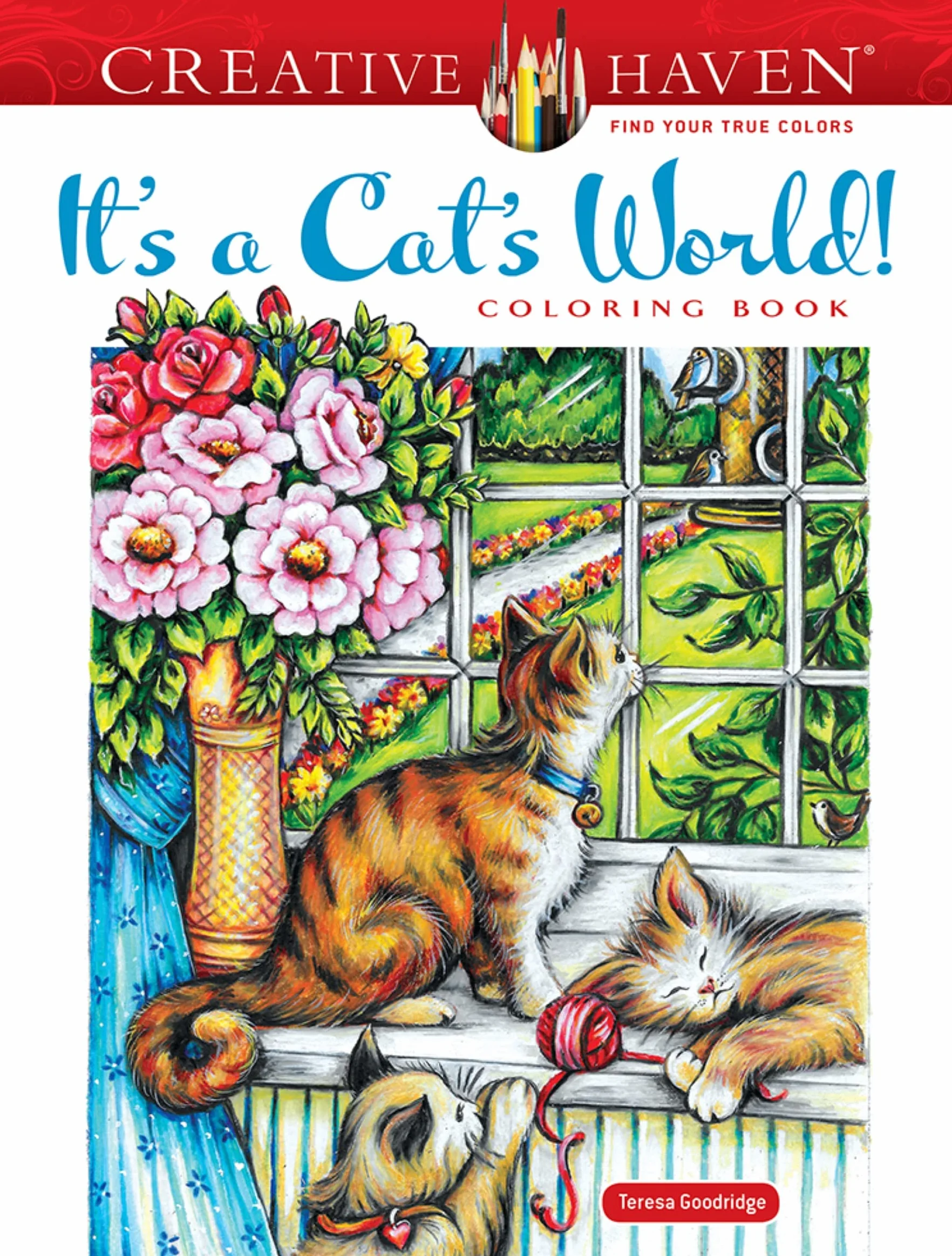 Creative Haven It's a Cat's World! Coloring Book