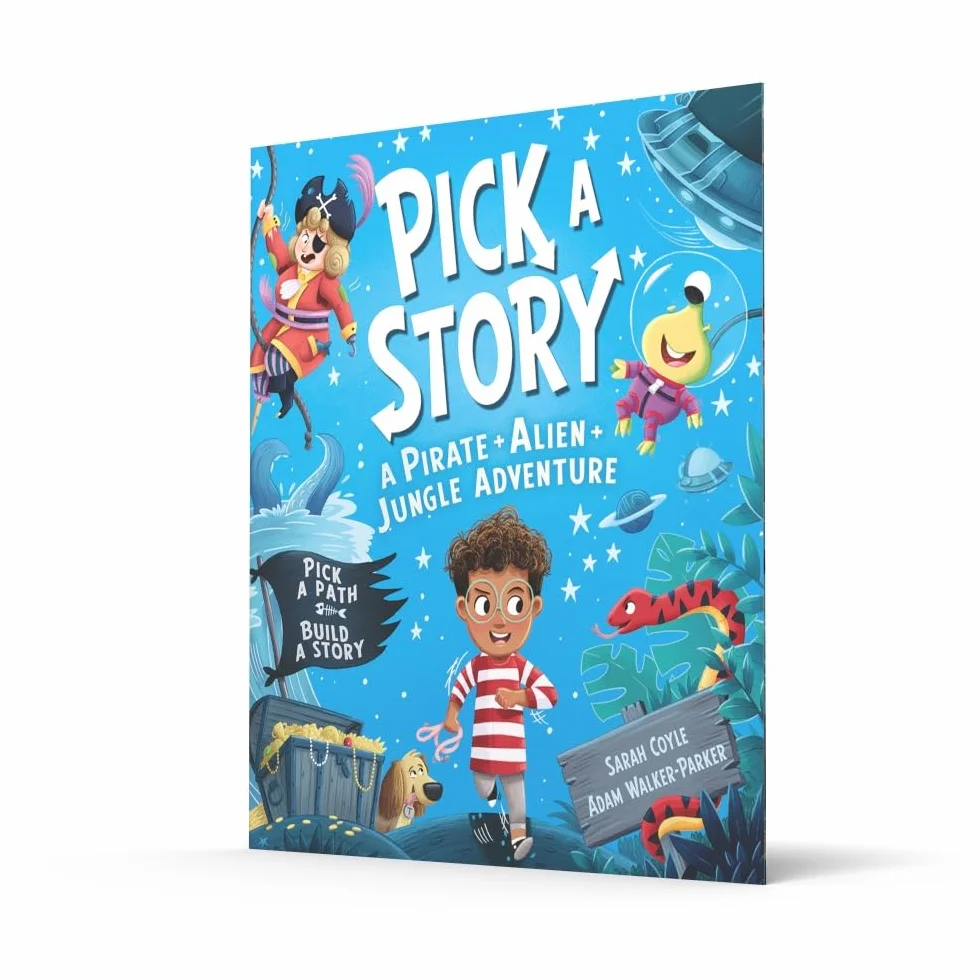 Pick a Story: A Pirate Alien Jungle Adventure: The new interactive illustrated picture book adventure for children where YOU choose the story