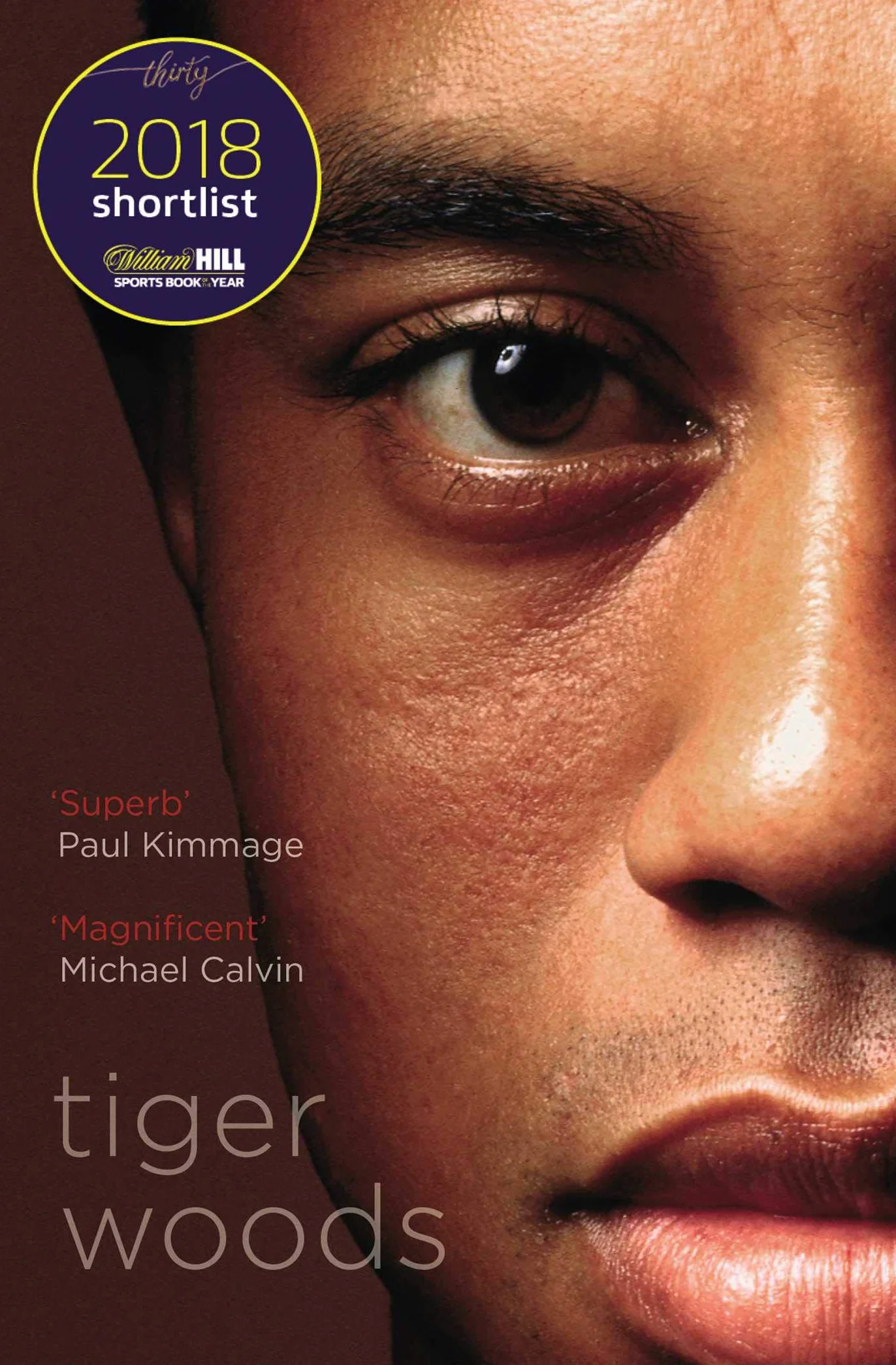 Tiger Woods: Shortlisted for the William Hill Sports Book of the Year 2018