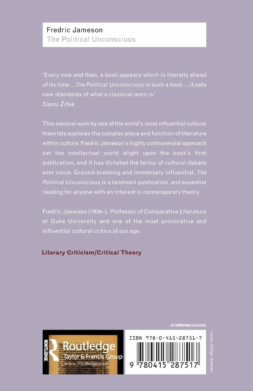 The Political Unconscious: Narrative as a Socially Symbolic Act